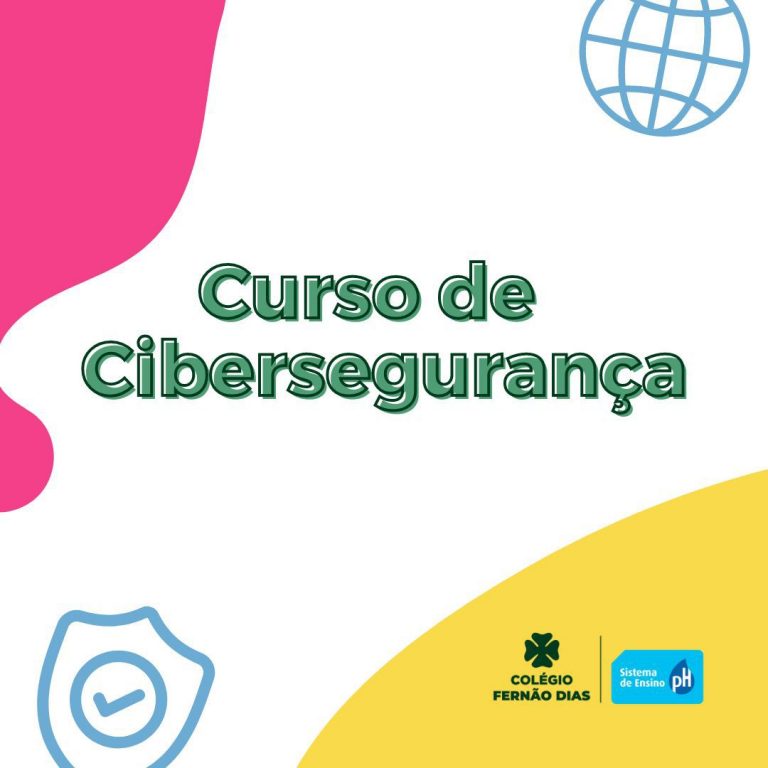 Curso De Cibersegurança - Colégio Fernão Dias